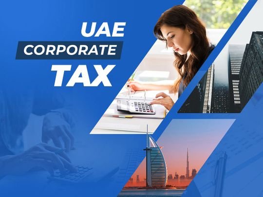 UAE Corporate Tax Overview | Business Taxation in the UAE